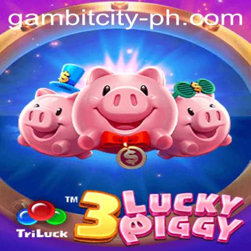 Unveiling 3LUCKYPIGGY: The Innovative Game Experience in GAMBITCITY