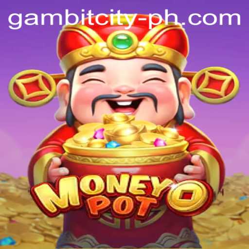 Introducing MoneyPot: A Strategic Adventure in GAMBITCITY