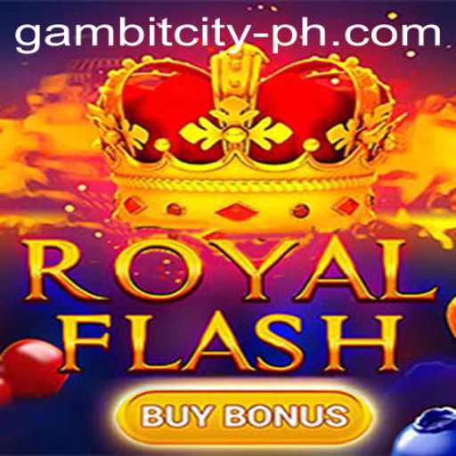 Experience the Thrill of RoyalFlashBuyBonus with GAMBITCITY